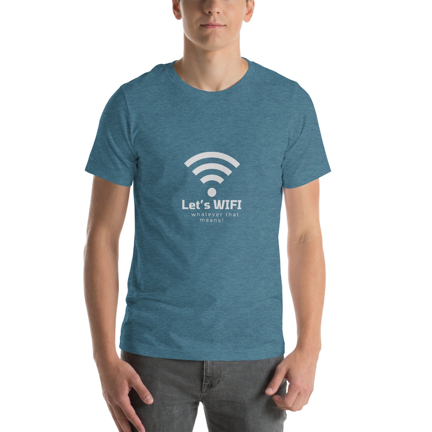 Let's WIFI Unisex t-shirt